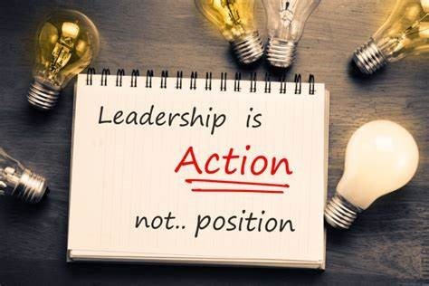 Leadership is action